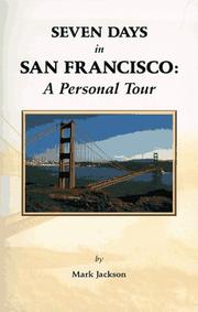 Cover of: Seven Days in San Francisco: A Personal Tour