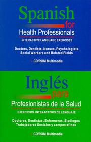Cover of: Spanish for Health Professionals. Ingles para Profesionistas de la Salud. / Book and Multimedia CD-ROM. (Significant Learning Series) (Significant Learning Series.)