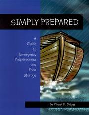 Simply Prepared by Cheryl F. Driggs