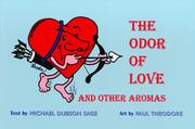 Cover of: The Odor of Love and Other Aromas by Michael Dubson