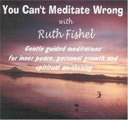 Cover of: You Can't Meditate Wrong
