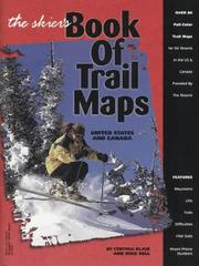 Cover of: The Skier's Book of Trail Maps by Cynthia Blair, Cynthia Blair, Mike Bell