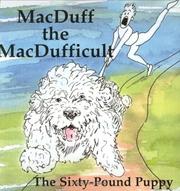 Front cover of MacDuff the MacDufficult by Martin Koeppel
