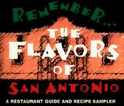 Cover of: Remember the Flavors of San Antonio