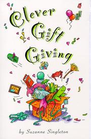 Cover of: Clever Gift Giving by Suzanne Singleton