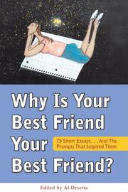 Cover of: Why Is Your Best Friend Your Best Friend