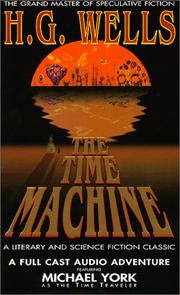 Cover of: The Time Machine by H. G. Wells, H. G. Wells