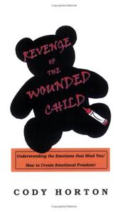 Cover of: Revenge of the Wounded Child