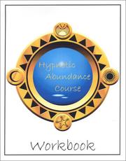 Cover of: Hypnotic Abundance Course