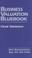 Cover of: Business Valuation Bluebook, How Entrepreneurs Buy, Sell and Trade