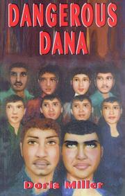 Cover of: Dangerous Dana | Doris Miller