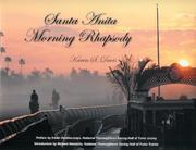 Santa Anita Morning Rhapsody by Karen S. Davis