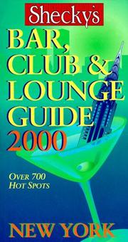 Cover of: Shecky's Bar, Club & Lounge Guide 2000: New York (Shecky's Bar, Club & Lounge Guide for New York City)