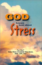 God knows best about stress