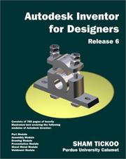 Cover of: Autodesk Inventor for Designers Release 6, 768 pages