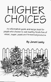 Cover of: Higher Choices by Janet Lasky, Toni Chaplin