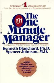 Cover of: The One Minute Manager by Ph.D. Kenneth  Blanchard, Spencer Johnson