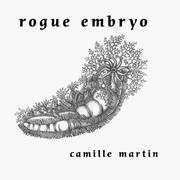 Cover of: Rogue Embryo by Camille Martin