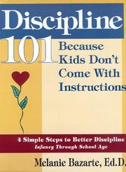 Cover of: Discipline 101: Because Kids Don't Come with Instructions