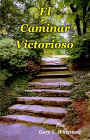 Cover of: El Caminar Victorioso: El Manual Para la Victoria del Creyente