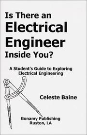 Cover of: Is There an Electrical Engineer Inside You? A Student's Guide to Exploring Electrical Engineering