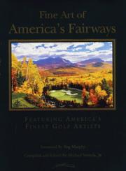 Cover of: Fine Arts of America Fairways by Michael E. Ventola