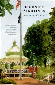Cover of: Ligonier Sightings | Clark McKowen