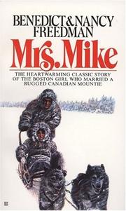 Cover of: Mrs. Mike by Benedict Freedman, Nancy Freedman