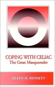 Cover of: Coping With Celiac: The Great Masquerader