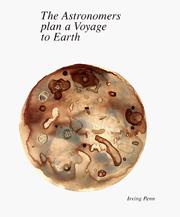 Cover of: The Astronomers Plan a Voyage to Earth by Penn, Irving.