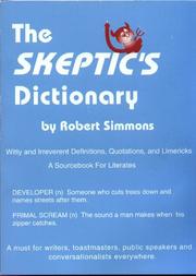 Cover of: The Skeptic's Dictionary by Robert Simmons