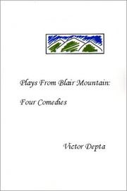 Cover of: Plays from Blair Mountain : Four Comedies