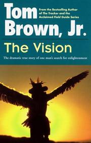 Cover of: The vision by Tom Brown, Jr.