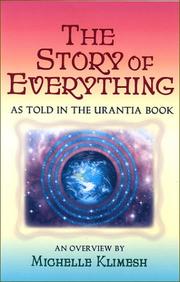 Cover of: The Story of Everything by Michelle Klimesh, Michelle Klimesh