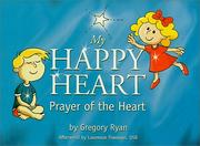 Cover of: My Happy Heart | Gregory Ryan