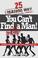 Cover of: 25 Reasons Why You Can't Find or Keep a Man!  Unedited Interviews & Quotes from 125 Single Men