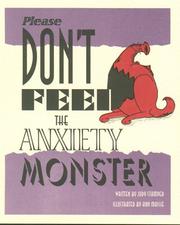 Cover of Please Don't Feed the Anxiety Monster by Judy M. Stamper