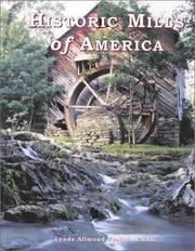 Cover of: Historic Mills of America | Lynda Allmond Fralish