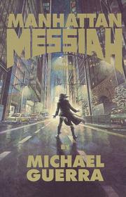 Cover of: Manhattan Messiah