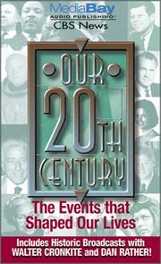 Cover of: Our 20th Century | CBS News.