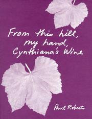 Cover of: From This Hill, My Hand, Cynthiana's Wine