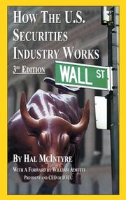 Cover of: How the U.S. Securities Industry Works by Hal McIntyre