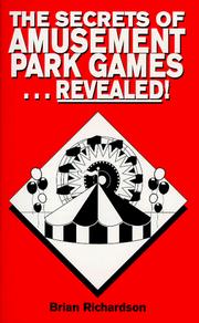 Cover of: The Secrets of Amusement Park Games...Revealed!