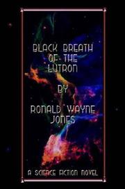 Black Breath of the Lutron by Cool Well Design