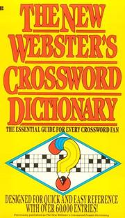 Cover of: The New Webster's Crossword Dictionary by Donald O. Bolander, Lexicon Publications, Donald O. Bolander, Lexicon Publications