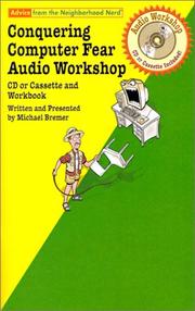 Cover of: Conquering Computer Fear Audio Workshop by Michael Bremer