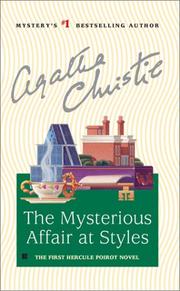 Cover of: The mysterious affair at Styles by Agatha Christie