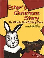 Cover of: Ester's Christmas Story  by Rick Machle
