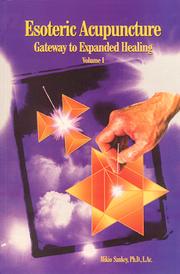 Cover of: Esoteric Acupuncture : Gateway to Expanded Healing