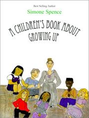 Cover of: A Children's Book About Growing Up (Help Me Grow) by Simone Spence